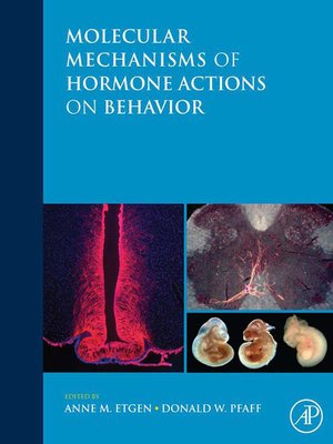 cover image of Molecular Mechanisms of Hormone Actions on Behavior